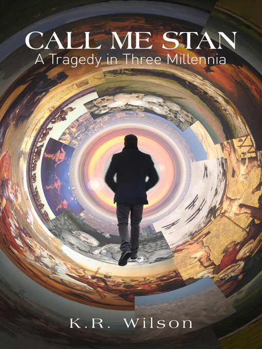 Title details for Call Me Stan by K.R. Wilson - Available